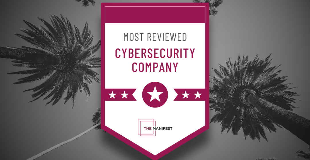 We Solve Problem's Manifest Award for being One of the Most Reviewed Cybersecurity Company in Los Angeles